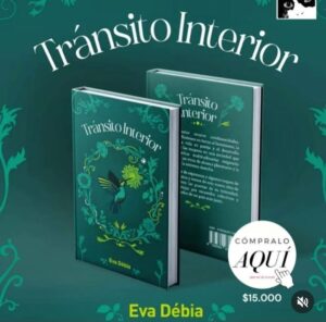 Imágen promocional del libro "Tránsito interior", de la escritora Eva Débia Oyarzún.